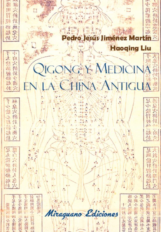 Nuevo libro de Qi Gong (Chikung) y la medicina en la antigua China
